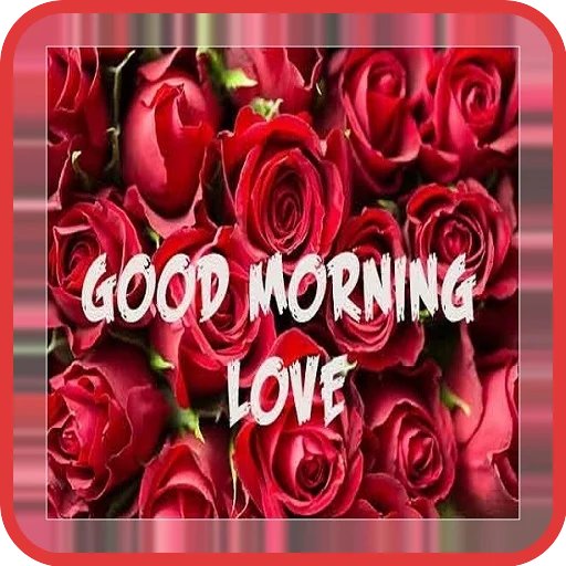 Download Good Morning Love Messages – Mga Larawan ng Pag-ibig